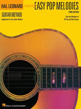 More Easy Pop Melodies - Hal Leonard Guitar Method