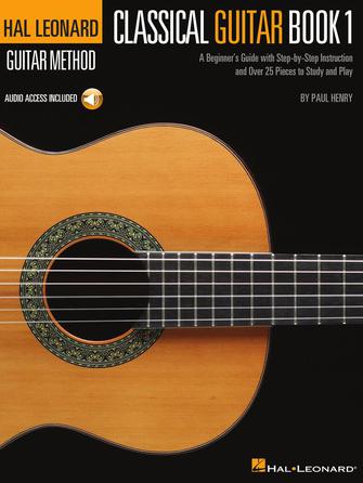 Classical Guitar - Hal Leonard Guitar Method