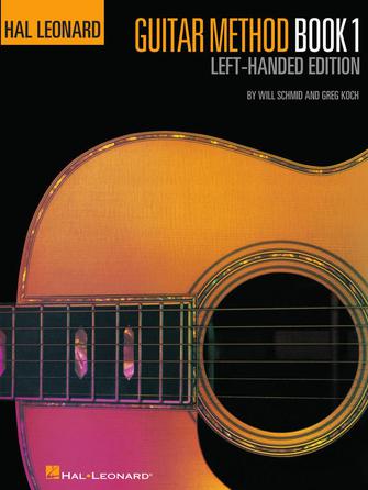 Hal Leonard Guitar Method, Book 1 - Left-Handed Edition