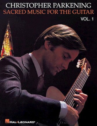 Sacred Music for the Guitar - Volume 1