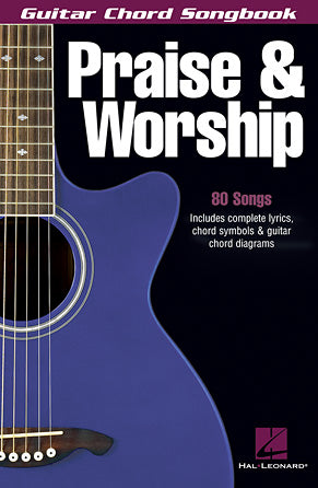 Praise & Worship - Guitar Chord Songbook