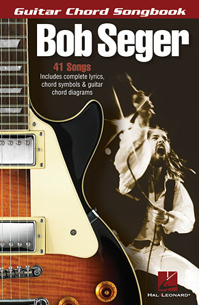 Seger, Bob - Guitar Chord Songbook