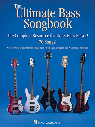 Ultimate Bass Songbook - The Complete Resource for Every Bass Player!