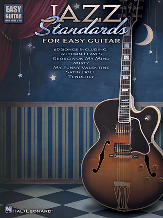 Jazz Standards for Easy Guitar (with Tab)