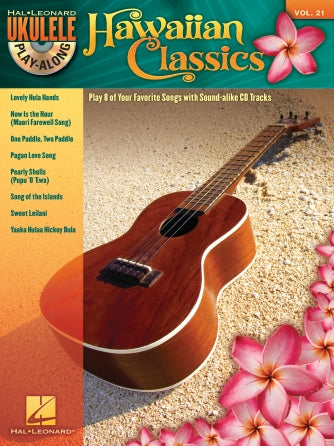 Hawaiian Classics - Ukulele Play-Along Vol. 21