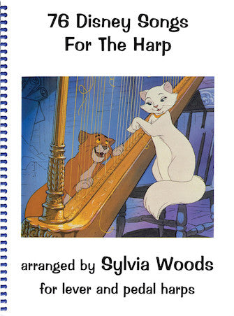 Seventy-Six Disney Songs for the Harp