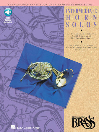 Canadian Brass Book of Intermediate Horn Solos