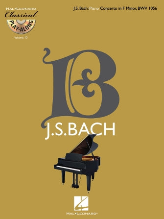 Bach - Piano Concerto in F Minor, BWV 1056 - Classical Play-Along Vol. 10