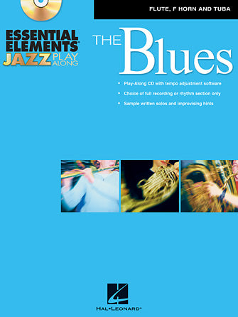 Essential Elements Jazz Play-Along - The Blues (Flute/F Horn/Tuba)