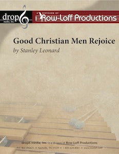 Good Christian Men Rejoice