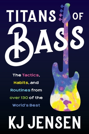 Titans of Bass - Tactics, Habits and Routines from over 130 of the World's Best