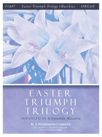 Easter Triumph Trilogy