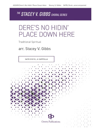 Dere's No Hidin' Place (SATB a cappella)