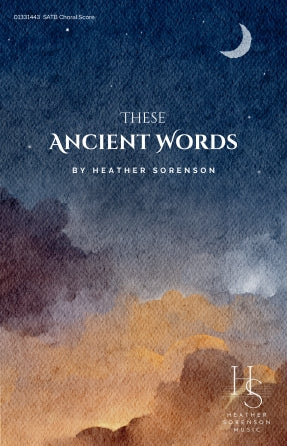 These Ancient Words