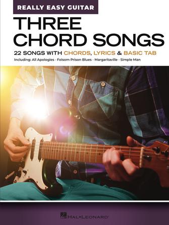 Three Chord Songs - Really Easy Guitar