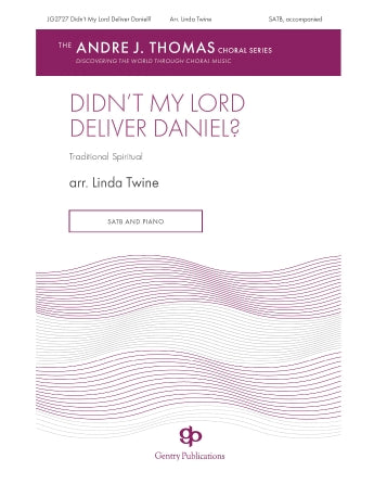 Didn't My Lord Deliver Daniel