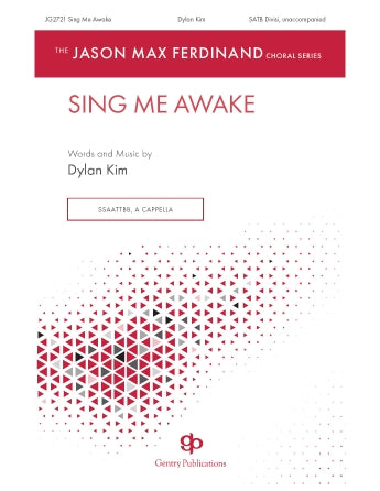 Sing Me Awake (SATB divisi)