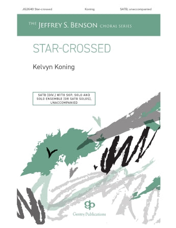 Star-Crossed (SATB a cappella)