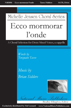 Ecco Mormorar L'onde (SATB divisi a cappella)