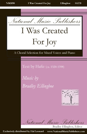 I Was Created For Joy (SATB)