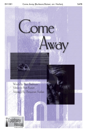 Come Away