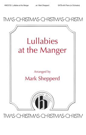 Lullabies At The Manger