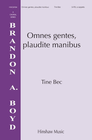 Omnes Gentes, Plaudite Manibus (SATB a cappella)