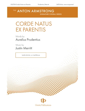 Corde Natus Ex Parentis (SATB)