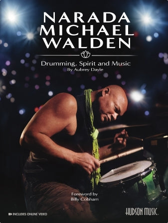 Walden, Narada Michael: Drumming, Spirit And Music