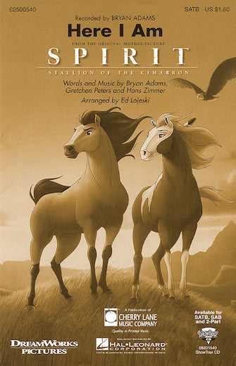 Here I Am (from Spirit: Stallion of the Cimarron)