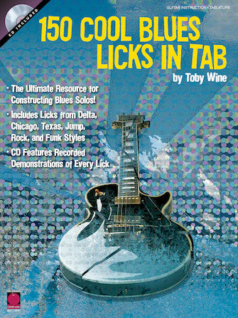 One Hundred Fifty Cool Blues Licks in Tab