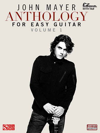 Mayer, John - Anthology for Easy Guitar, Vol. 1