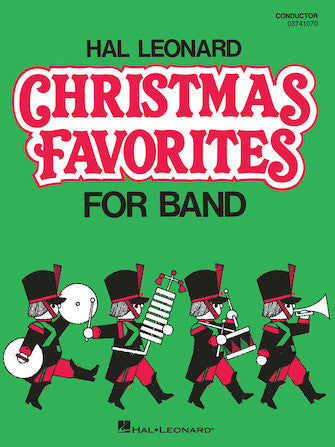 Hal Leonard Christmas Favorites for Marching Band (Level II) - Conductor