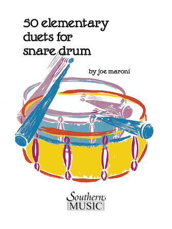 Fifty Elementary Duets For Snare Drum