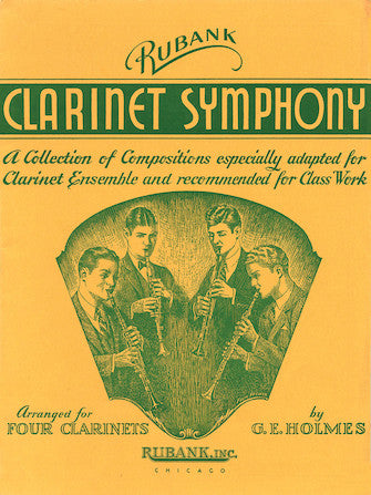 Clarinet Symphony - Symphony Ensemble Series (Four Clarinets)