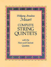 Complete String Quintets: with the Horn and Clarinet Quintets