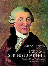 Twelve String Quartets, Opp. 55, 64 and 71, Complete