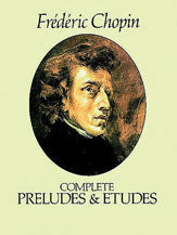 Complete Preludes and Etudes