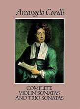 Complete Violin Sonatas and Trio Sonatas