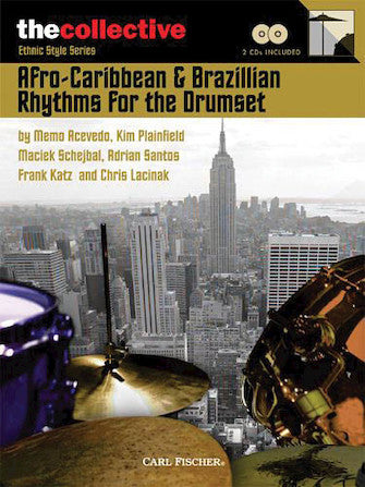 Afro-Caribbean & Brazilian Rhythms for the Drums