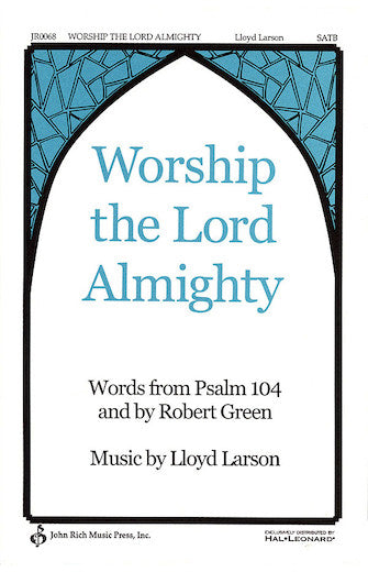 Worship the Lord Almighty