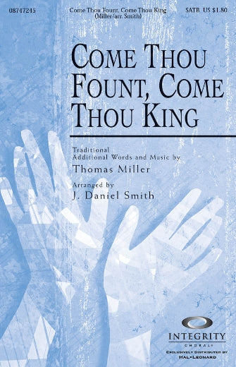 Come Thou Fount, Come Thou King