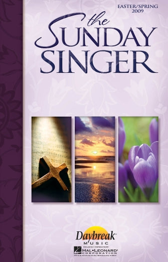 Sunday Singer - Easter/Spring 2009