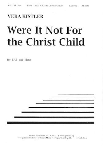 Were It Not for the Christ Child