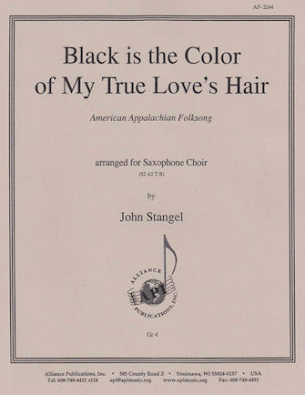 Black Is The Color Of My True Loves Hair - Sax Chr