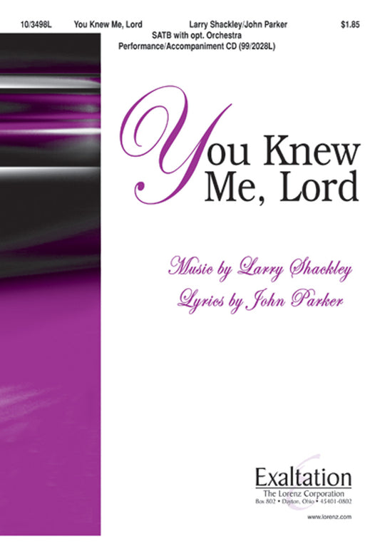 You Knew Me, Lord