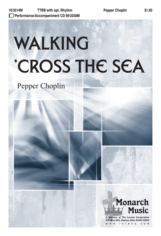 Walking 'Cross the Sea