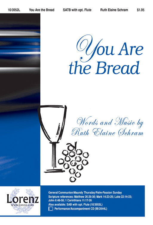 You Are the Bread