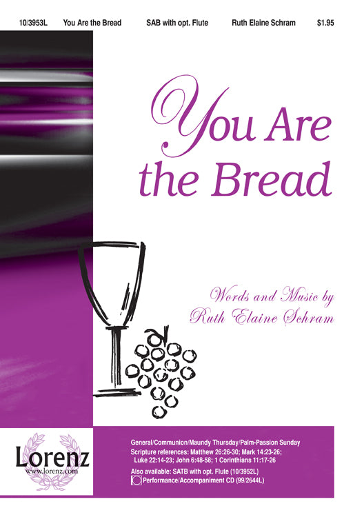 You Are the Bread