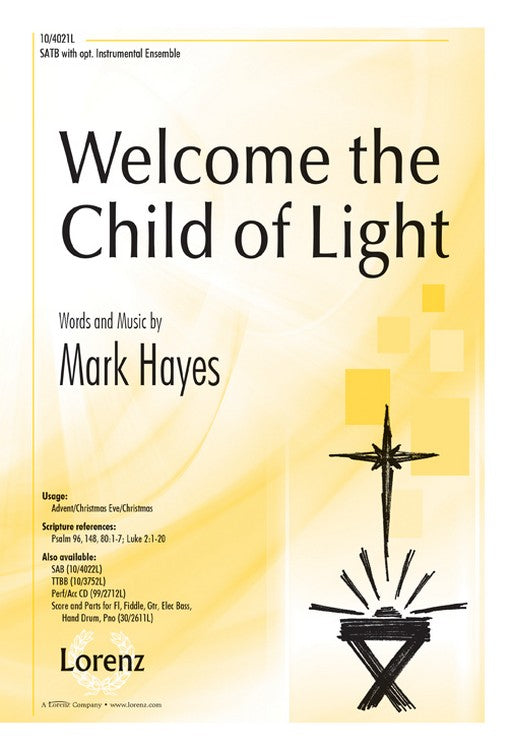 Welcome the Child of Light